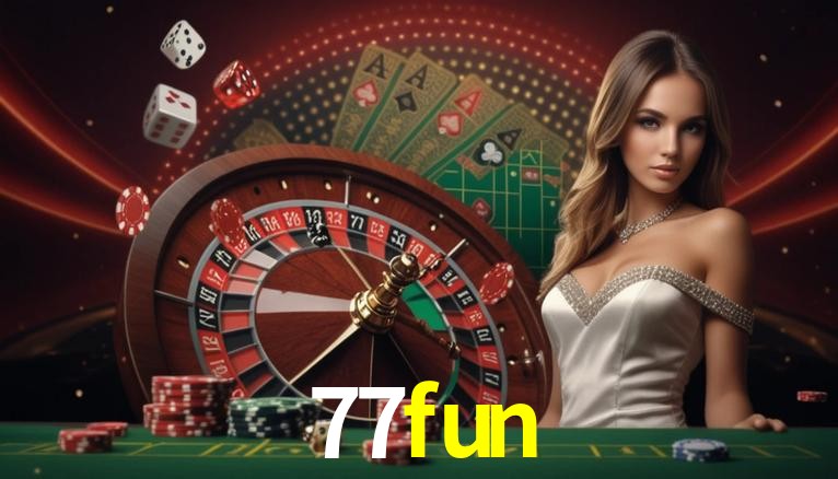 Bonus Features 77fun